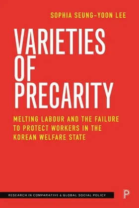 Seung-yoon Lee | Varieties of Precarity | Buch | 978-1-4473-6925-7 | sack.de