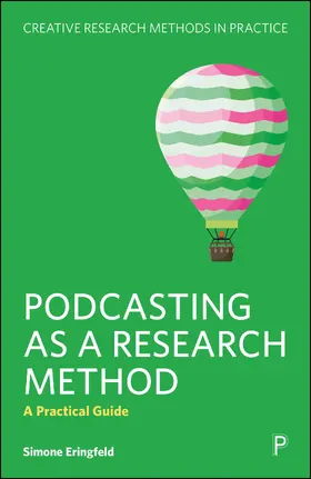 Eringfeld |  Podcasting as a Research Method | Buch |  Sack Fachmedien