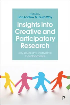 Ladlow / Way | Insights Into Creative and Participatory Research | E-Book | www2.sack.de
