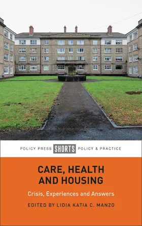 C. Manzo |  Care, Health and Housing | Buch |  Sack Fachmedien