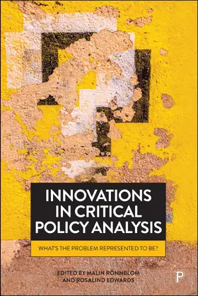 Rönnblom / Edwards |  Innovations in Critical Policy Analysis | Buch |  Sack Fachmedien