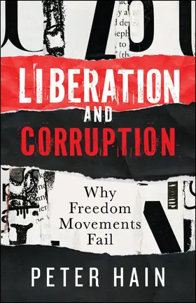 Hain |  Liberation and Corruption | eBook | Sack Fachmedien