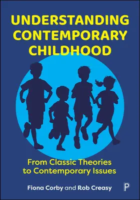 Corby / Creasy |  Understanding Contemporary Childhood | eBook | Sack Fachmedien
