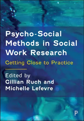 Ruch / Lefevre |  Psycho-Social Methods in Social Work Research | Buch |  Sack Fachmedien