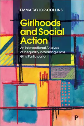 Taylor-Collins |  Girlhoods and Social Action | Buch |  Sack Fachmedien