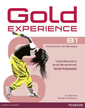 Florent / Gaynor |  Gold Experience B1 Workbook without key | Buch |  Sack Fachmedien