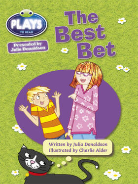 Donaldson |  Bug Club Guided Julia Donaldson Plays Year Two Turquoise Best Bet | Buch |  Sack Fachmedien