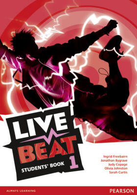 Freebairn / Bygrave / Copage |  Live Beat 1 Students' Book | Buch |  Sack Fachmedien