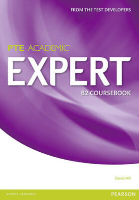 Hill |  Expert Pearson Test of English Academic B2 Standalone Coursebook | Buch |  Sack Fachmedien