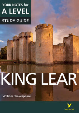 Sherborne / Warren / Shakespeare |  King Lear York Notes A-level English Literature - for 2026, 2027 exams | Buch |  Sack Fachmedien