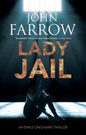 Farrow |  Lady Jail | eBook | Sack Fachmedien