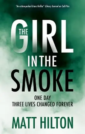 Hilton |  The Girl in the Smoke | eBook | Sack Fachmedien