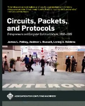 Pelkey / Russell / Robbins |  Circuits, Packets, and Protocols | eBook | Sack Fachmedien