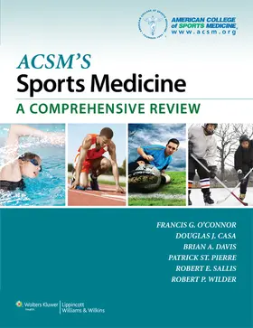 O Connor |  Acsm's Sports Medicine: A Comprehensive Review | Buch |  Sack Fachmedien