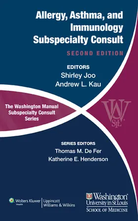 Joo / Kau |  The Washington Manual of Allergy, Asthma, and Immunology Subspecialty Consult | Buch |  Sack Fachmedien