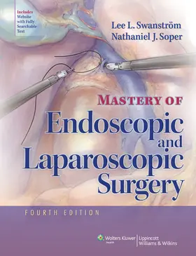 Swanstrom / Soper |  Mastery of Endoscopic and Laparoscopic Surgery | Buch |  Sack Fachmedien