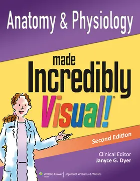  Anatomy and Physiology Made Incredibly Visual! | Buch |  Sack Fachmedien