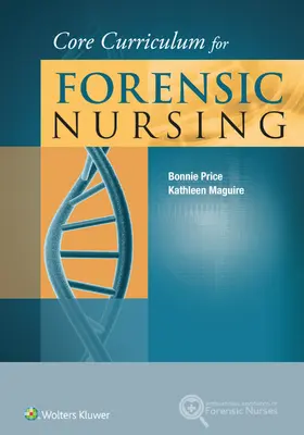 Price / Maguire |  Core Curriculum for Forensic Nursing | Buch |  Sack Fachmedien