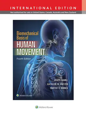 Hamill / Knutzen / Derrick |  Biomechanical Basis of Human Movement, International Edition | Buch |  Sack Fachmedien