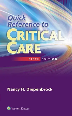 Diepenbrock |  Quick Reference to Critical Care | Buch |  Sack Fachmedien