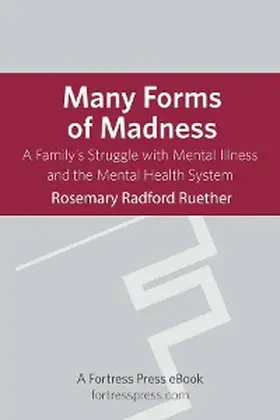 Ruether |  Many Forms of Madness | eBook | Sack Fachmedien