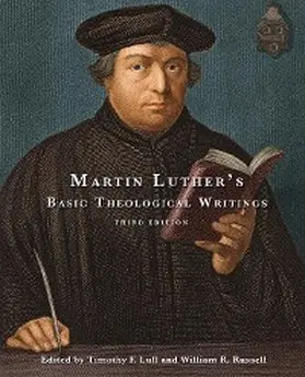 Lull / Russell |  Martin Luther's Basic Theological Writings | eBook | Sack Fachmedien