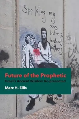 Ellis |  Future of the Prophetic | eBook | Sack Fachmedien