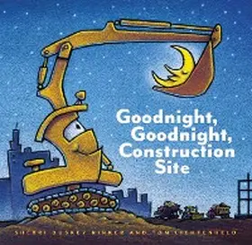 Rinker |  Goodnight, Goodnight Construction Site | eBook | Sack Fachmedien