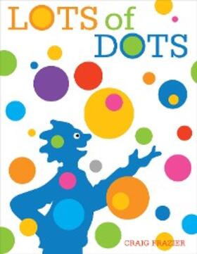 Frazier |  Lots of Dots | eBook | Sack Fachmedien