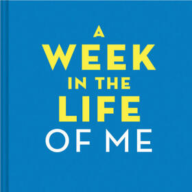 Rosenthal |  A Week in the Life of Me | Sonstiges |  Sack Fachmedien
