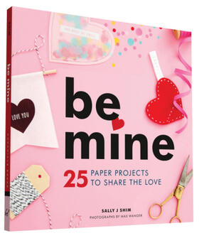 Shim |  Be Mine | Buch |  Sack Fachmedien