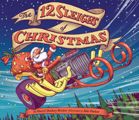 Rinker | The 12 Sleighs of Christmas | Buch | 978-1-4521-4514-3 | www2.sack.de