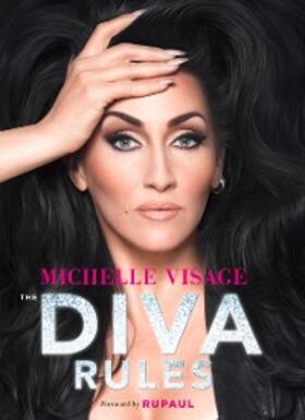 Visage |  Diva Rules | eBook | Sack Fachmedien