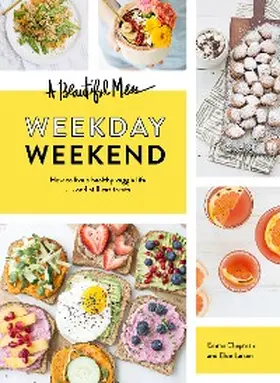 Chapman |  Beautiful Mess Weekday Weekend | eBook | Sack Fachmedien