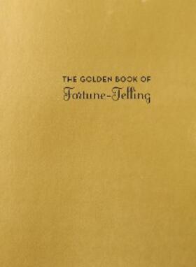 Jones |  Golden Book of Fortune-Telling | eBook | Sack Fachmedien