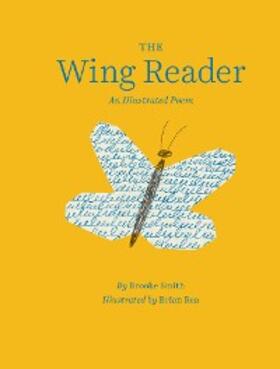 Smith |  The Wing Reader | eBook | Sack Fachmedien