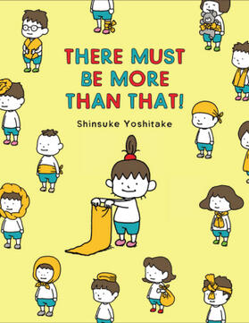 Yoshitake |  There Must Be More Than That! | Buch |  Sack Fachmedien