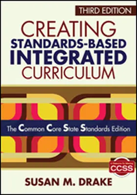 Drake |  Creating Standards-Based Integrated Curriculum | Buch |  Sack Fachmedien