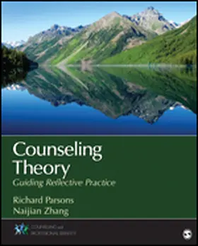 Parsons / Zhang |  Counseling Theory | Buch |  Sack Fachmedien