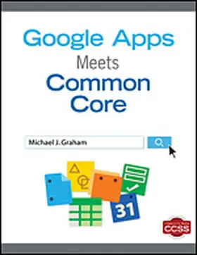 Graham | Google Apps Meets Common Core | Buch | 978-1-4522-5733-4 | www2.sack.de
