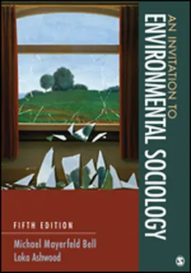 Bell / Ashwood |  An Invitation to Environmental Sociology | Buch |  Sack Fachmedien