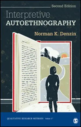 Denzin |  Interpretive Autoethnography | Buch |  Sack Fachmedien