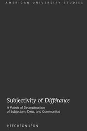 Jeon |  Subjectivity of «Différance» | eBook | Sack Fachmedien