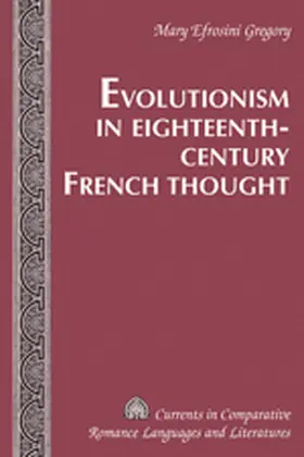 Gregory |  Evolutionism in Eighteenth-Century French Thought | eBook | Sack Fachmedien