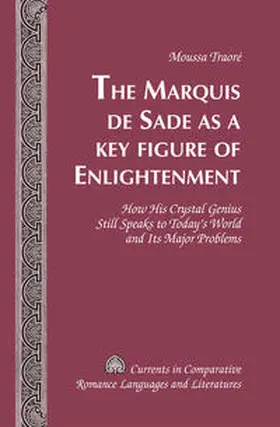 Traore |  The Marquis de Sade as a Key Figure of Enlightenment | eBook | Sack Fachmedien