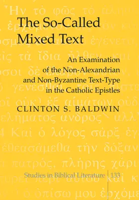 Baldwin |  The So-Called Mixed Text | eBook | Sack Fachmedien