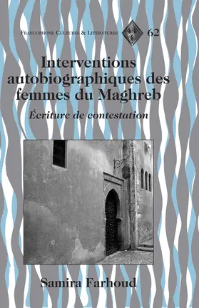 Farhoud |  Interventions autobiographiques des femmes du Maghreb | eBook | Sack Fachmedien