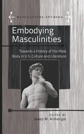 Armengol |  Embodying Masculinities | eBook | Sack Fachmedien