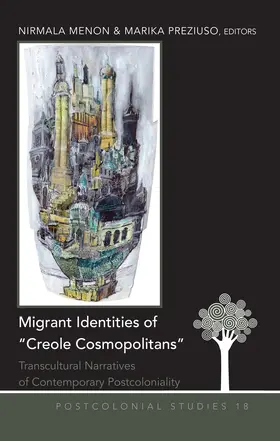 Preziuso / Menon |  Migrant Identities of «Creole Cosmopolitans» | eBook | Sack Fachmedien