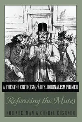 Abelman / Kushner | A Theater Criticism/Arts Journalism Primer | E-Book | sack.de